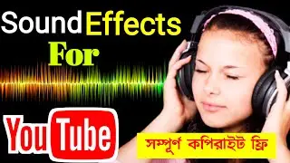 Popular Sound Effects For Youtube Video | Download Unlimited Sound Effects 100 % Copyright Free