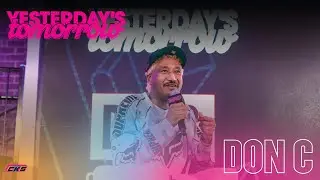 Don C on Building Dreams: Lessons from Chicago to Atlanta | Yesterday's Tomorrow