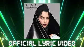 🔵BEGINI AKU | RINA | OFFICIAL LYRICS VIDEO (OST DENDAM CINTA ARISSA)