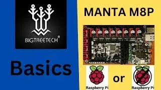 BigTreeTech - Manta - M8P - Basics