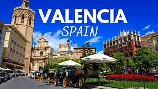 Valencia Spain: Best Things To Do In Valencia Spain 2024