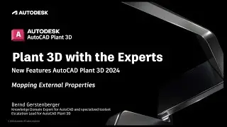 New Features 2024: Mapping External Properties | AutoCAD Plant 3D