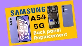 SAMSUNG GALAXY A54 5G BACK PANEL REPLACEMENT | HOW TO CHANGE SAMSUNG A54 5G BACK PANEL #shorts #how