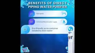 BENEFITS OF DIRECT PIPING WATER PURIFIER