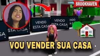 VENDENDO A CASA DOS MORADORES DE BROOKHAVEN