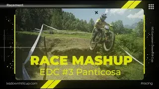 Race Mashup - iXS EDC #3 Panticosa 🇪🇸2024
