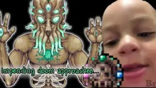 Summoning Moon Lord be like.