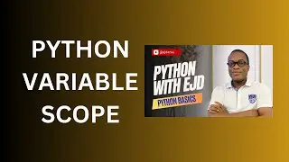 19. Python Variable Scope