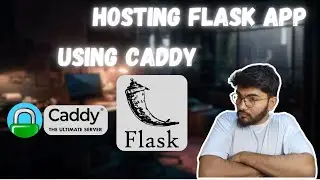 flask deployment using caddy 