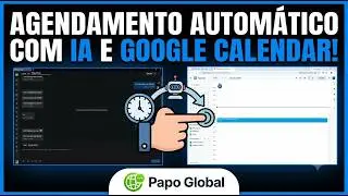Como Automatizar Agendamentos com Inteligência Artificial e Google Calendar! 🗓️🤖