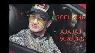 Mert ft  SOOLKING   AJAJAJ   PAROLES   LYRICS