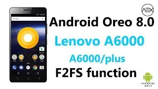 how to install android 8.0 on lenovo a6000/a6000 plus.