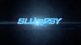 ImSlurpsy Intro - byThund3r