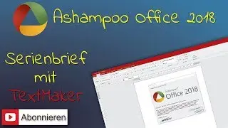 Ashampoo® Office 2018: TextMaker - Serienbrief
