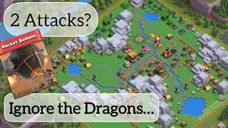 Dragon Cliffs in 2 hits…don’t waste time on the dragons…