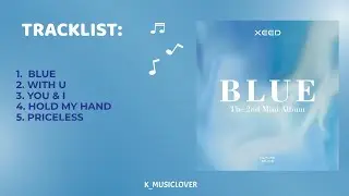 XEED - The 2nd Mini Album [BLUE]