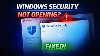 How to Fix Windows Security Not Opening on Windows 10/11 (2026 Guide)