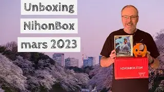 Unboxing Nihonbox mars 2023