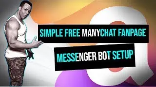 ManyChat Tutorial:  Must Have These 3 Things for Your Facebook Messenger Bot