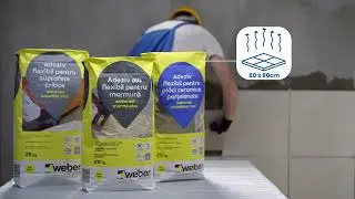 Amenajări ETAPĂ cu ETAPĂ weberset superflex max2 15sec