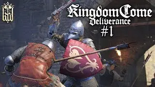 Let's Play: Kingdom Come: Deliverance - Episode 1 - The Worst Day