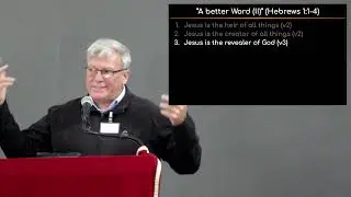 CCH Sermon 2025-05-04 - Hebrews 1v1-4 - A Better Word (II) - Andy Pike