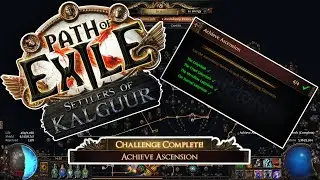 Achieve Ascension Challenge - Path of Exile Settlers of Kalguur EP10 - POE 3.25 
