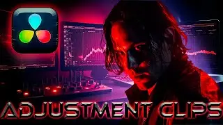 How To Use Adjustment Clips in Davinci Resolve