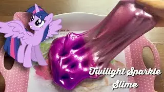MY LITTLE PONY : TWILIGHT SPARKLE SLIME DIY !