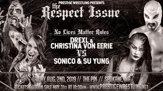 FULL MATCH: Su Yung & Sonico vs Christina Von Eerie & Drexl (No Lives Matter Rules)