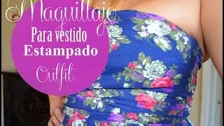 💋Maquillaje de dia para vestido estampado floral 💋opcion#1 + outfit