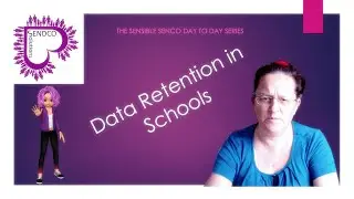 Data Retention - by the SENSible SENCO