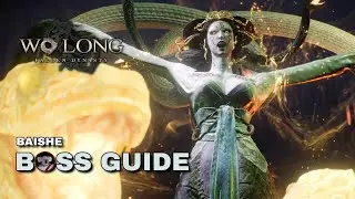 Wo Long: Fallen Dynasty - Baishe Boss Guide