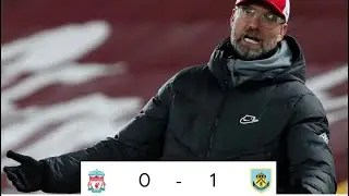 Liverpool vs burnley 0-1 ( burnley end Liverpool home record , klopp reaction )