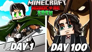 I Survived 100 DAYS as RUMBLING EREN In Attack On Titan Minecraft... This is what happened