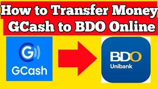 How to Transfer Money from GCash to BDO Online Banking Account | GCash to BDO Online Banking Account