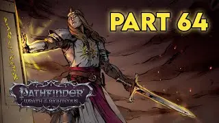 Aasimar Slaves & Latverk's Secret - Mercy - Pathfinder: Wrath of the Righteous Playthrough Part 64