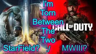StarField & MWIII Something to look forward to?