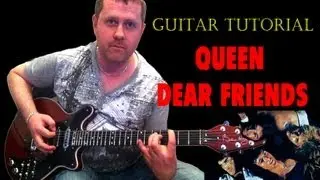 Dear Friends - Queen - acoustic guitar tutorial