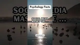 Psychology Facts: Socialmedia Masks the ... 