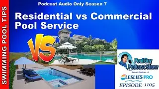 Residential Pool Care vs Commercial Pool Care, Which is Better