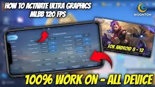 NEW UPDATE 2023!! HOW TO UNLOCK 120 FPS ML & ULTRA HD GRAPHICS MOBILE LEGENDS 2023