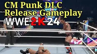 WWE 2K24 CM Punk Release Gameplay DLC VS Drew McIntyte