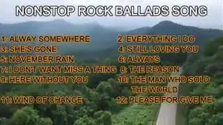 NONSTOP ROCK BALLADS SONGS