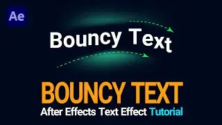 Bouncy text Effect Tutorial: No Expressions Required