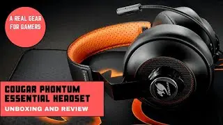 Cougar Phontum Essential Headset Unboxing and Review | Cougar Phontum Essential Headset