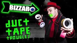 Duct Tape Troubles