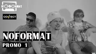 NOFORMAT - PROMO #1
