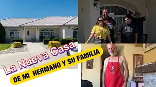 La Nueva Casa De Mi Hermano y Familia 😊