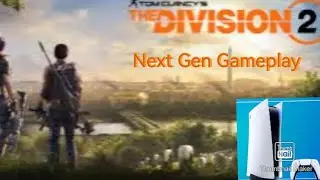 Tom Clancy's The Division 2 Next Gen Gameplay (PS5)